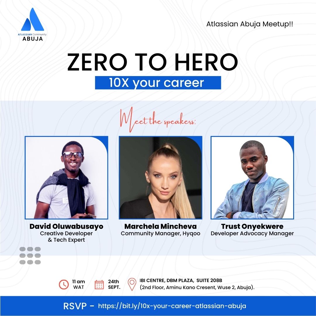 I'm thrilled to be speaking at the Zero to Hero event organized by <a href="/AtlassianAbuja/">Atlassian Abuja</a> alongside two amazing people.

This event is focused on helping tech enthusiasts kickstart their careers and 10x their career in the tech space.

Register to attend: lnkd.in/darBH6R5