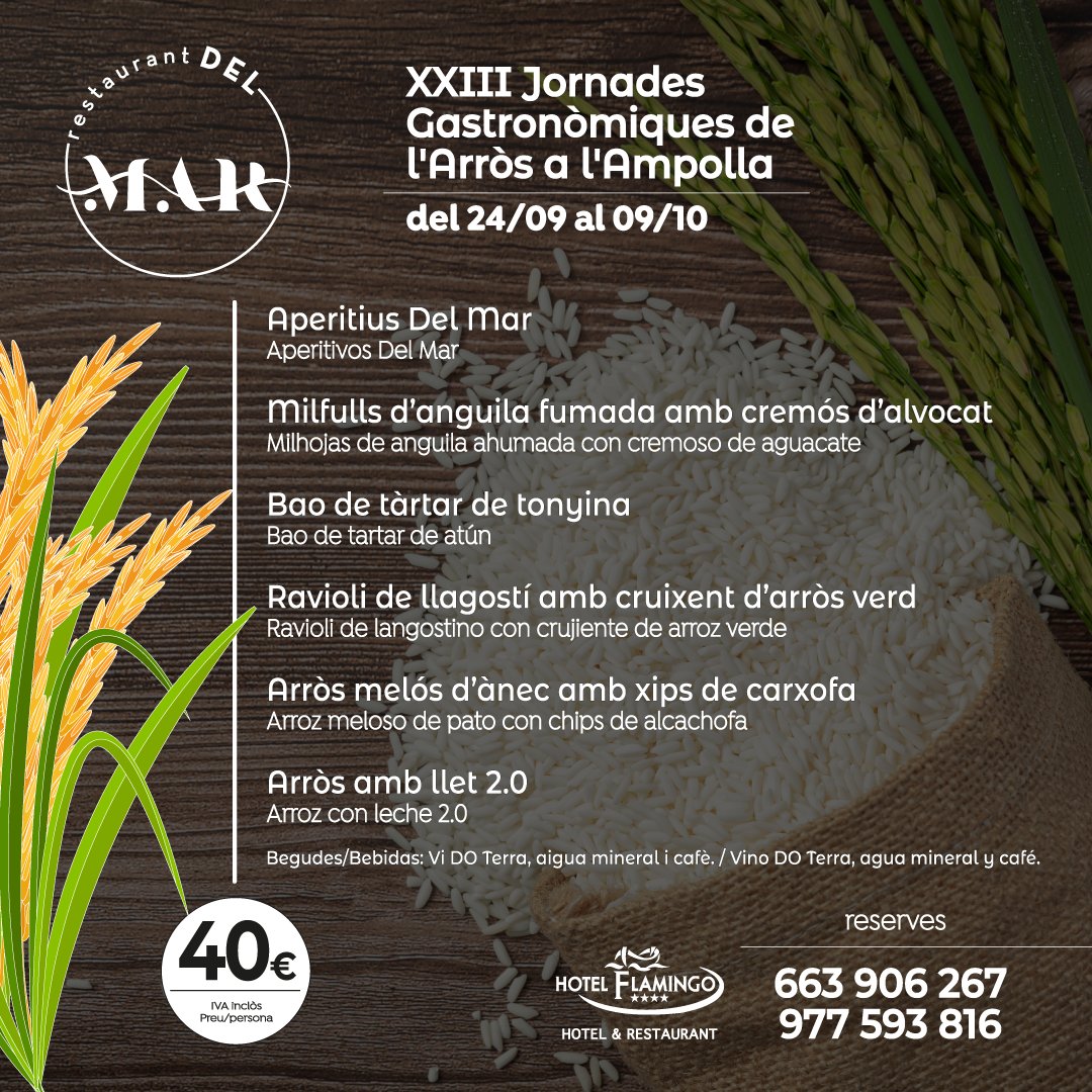 🛎️ Agenda ja el teu menú de les 🌾 XXIII Jornades Gastronòmiques de l'Arròs a l'Ampolla 🌾 a l'Hotel Flamingo 👉 Del 24 de setembre al 9 d'octubre.

#vacancesacatalunya #restaurantdelmarampolla 
#lampolla #deltadelebre #reservadelabiosfera #arrosdeldelta