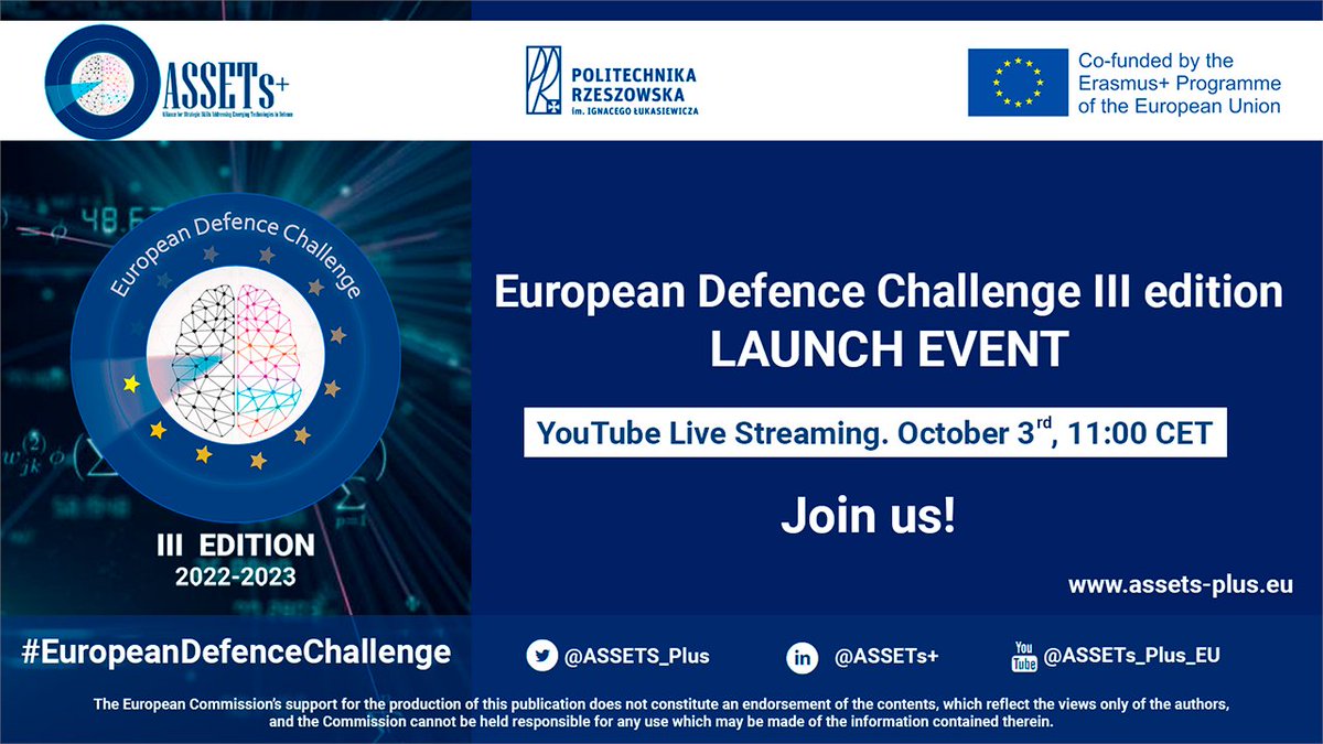 📢Join us next October 3rd and discover all the details of the III edition of the <a href="/ASSETS_Plus/">ASSETs+</a> #EuropeanDefenceChallenge!
🗓️11:00-12:15 CET, YouTube Live Streaming
👉assets-plus.eu/join-us-next-o…

<a href="/EUErasmusPlus/">Erasmus+</a> <a href="/defis_eu/">EU Defence and Space</a> <a href="/EU_Social/">EU Social 🇪🇺</a> <a href="/EUDefenceAgency/">European Defence Agency</a> #Pact4Skills #EUDefenceIndustry