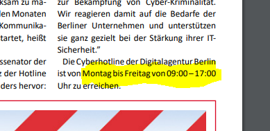 Ja, das scheinen mir auch die richtigen Öffnungszeiten zu sein, um 1. Hilfe bei #Cyberangriff zu leisten. Weil Hacker arbeiten ja auch 9-5🙈
 @DABGmbH <a href="/SenWiEnBe/">Senatsverwaltung für Wirtschaft, Energie, Betriebe</a> Warum gibt es keine 24/7 Hotline? Besonders nachts, an Feiertagen und Wochenenden ist es kritisch.
 via <a href="/BehoerdenNews/">Behörden Spiegel</a>