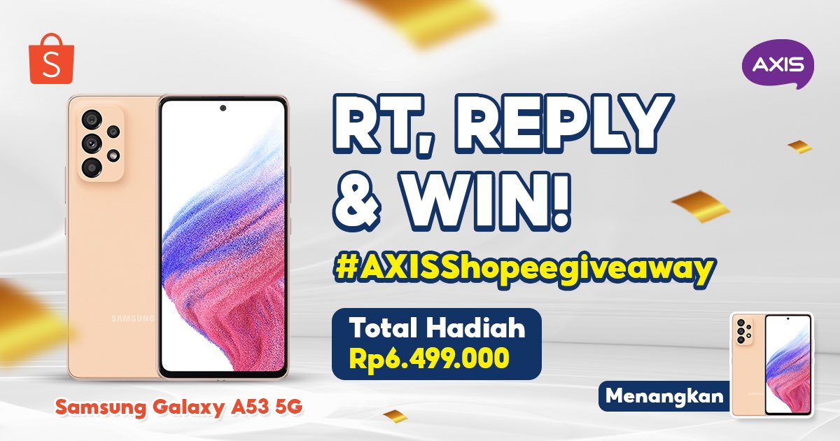 ShopeeID's tweet photo. 🎁 GIVEAWAY SMARTPHONE GRATIS 🎁

Sobat Shopee! Mau dong dapetin GALAXY A53 senilai 6,5 JUTA GRATIS? Yuk, ikuti caranya:

- FOLLOW @ShopeeID 
- RT &amp; LIKE tweet ini
- REPLY #AXISShopeeGiveaway + #BikinBanyakCerita YANG BANYAKKKK

Semoga Beruntung 🥰 https://t.co/hbHrLyYzZ5