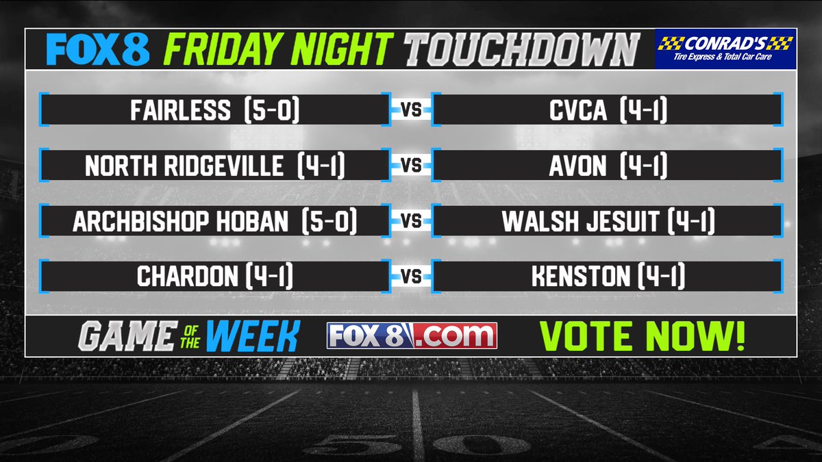 FOX8FNTD's tweet photo. Week #6 of Friday Night Touchdown kicks off Friday, Sept. 23rd at 11pm!
Here are the nominees for the next #FOX8 Game of the Week of 2022:
#Fairless at #CVCA
#NorthRidgeville at #Avon
#Hoban at #WalshJesuit
#Chardon at #Kenston
VOTE on https://t.co/fEY6rFnf2F https://t.co/1HF0Dy8Cic