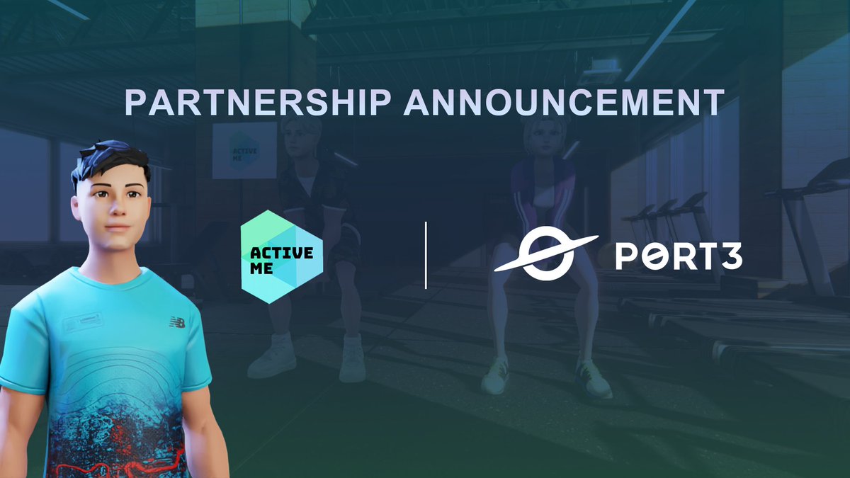 🏋️We are thrilled to announce our #partnership  with  <a href="/Port3Network/">Port3 Network</a> 

#Port3Network - Social Data Gateway to Web3
#ActiveMe -A Web3 healthy lifestyle app powered by AR motion capture technology.

#SocialFi #GameFi‌ #NFTCommunities #fitness