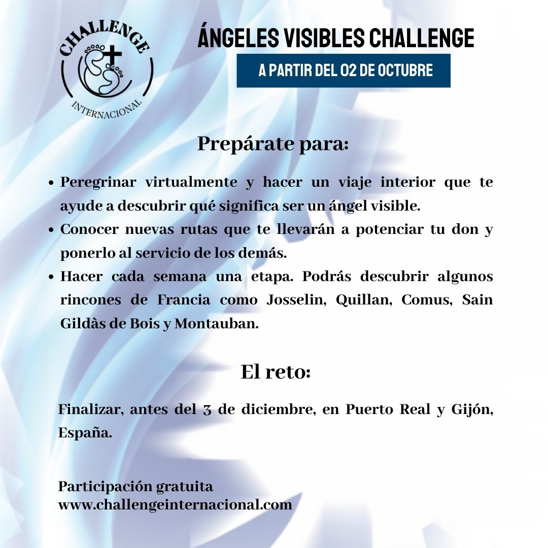 Conoces <a href="/ChallengeRioja/">Challenge Internacional</a>? El día 2 de octubre comienza ANGELES VISIBLES Challenge. Inscríbete y peregrina con nosotros virtualmente a lugares donde descubrirás qué es ser un ángel visible hoy. Te invitamos a participar!