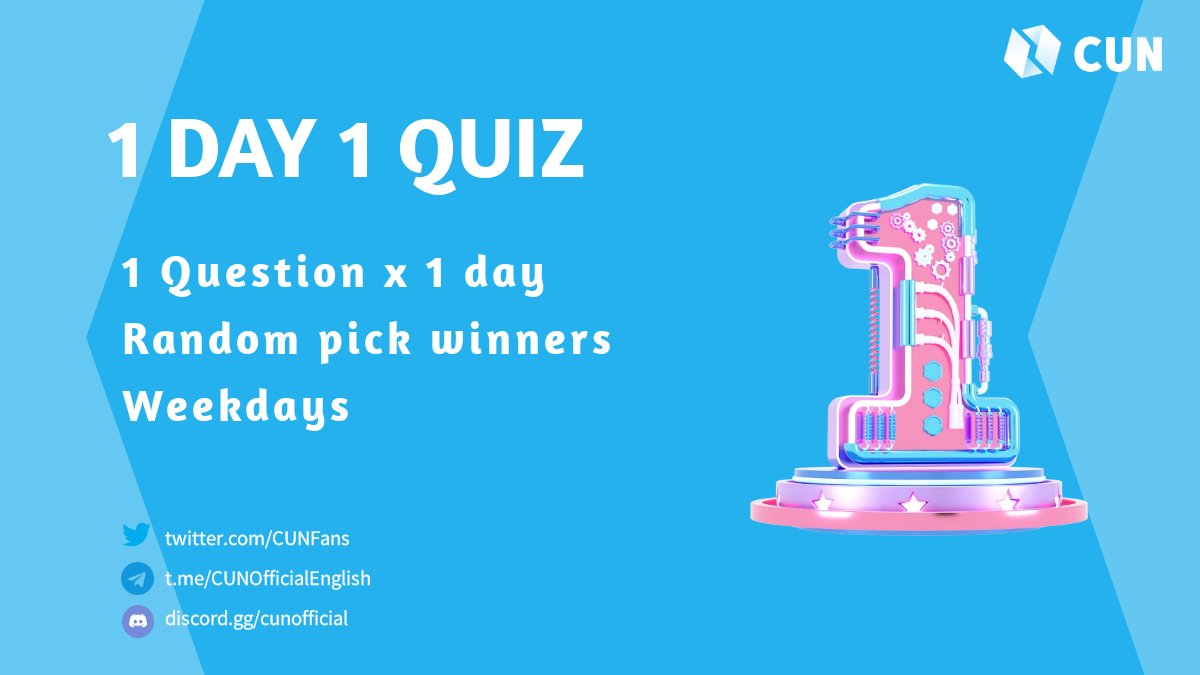 💓Greetings CUN community! 
Hope you are having a glad new week 💼
Join CUN and participate in daily quiz 📖
Have fun &amp; stay tuned for a better L1 network