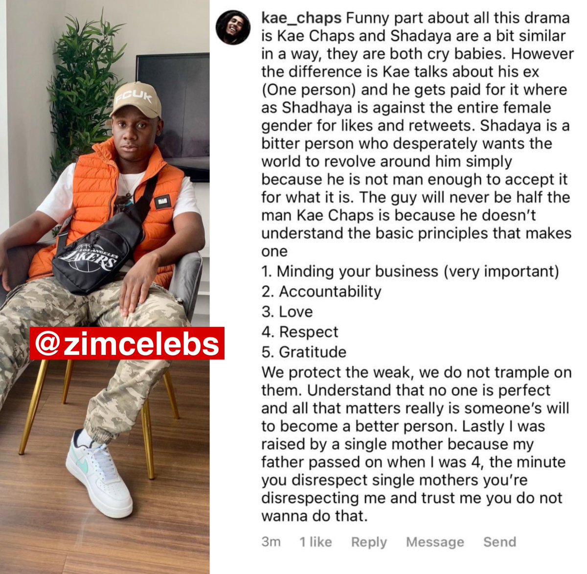 zimcelebs1's tweet photo. #ZcStreets : #KaeChaps Responds to Shadaya.. he says

 “ Funny part about all this drama is Kae Chaps and Shadaya are a bit similar in a way, they are both cry babies. However the difference is Kae talks about his ex (One person) and he gets paid for it… https://t.co/BfuVOtPfNx