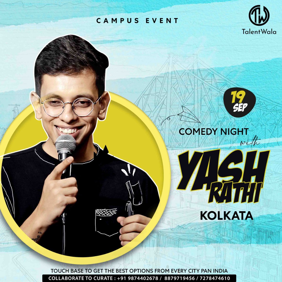 Talentwaladotin's tweet photo. Ace stand-up comedian Yash Rathi will be performing a customized weirdly funny standup set at a campus event in Kolkata tonight.
#talentwala #yashrathi #curatingexperiences #curatingeventsglobally #comedian #humor #kolkata #college #campus #artistmanagement #eventmanagement https://t.co/d9jr8clkcI