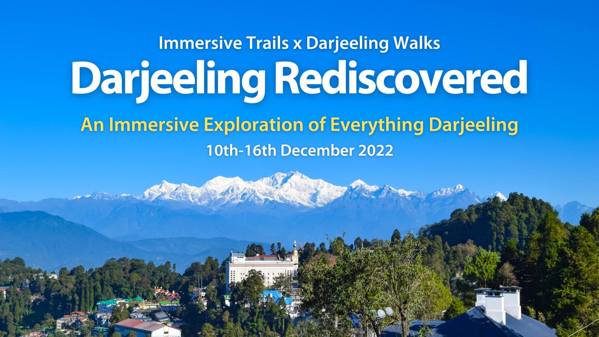 From #heritage to #food, #nature and #tea you ask for it and this #DarjeelingRediscovered has got it covered! We are really excited to launch this collaborative, immersive experience of the #DarjeelingHills for you with Darjeeling Walks! Booking here: buff.ly/3f16grk