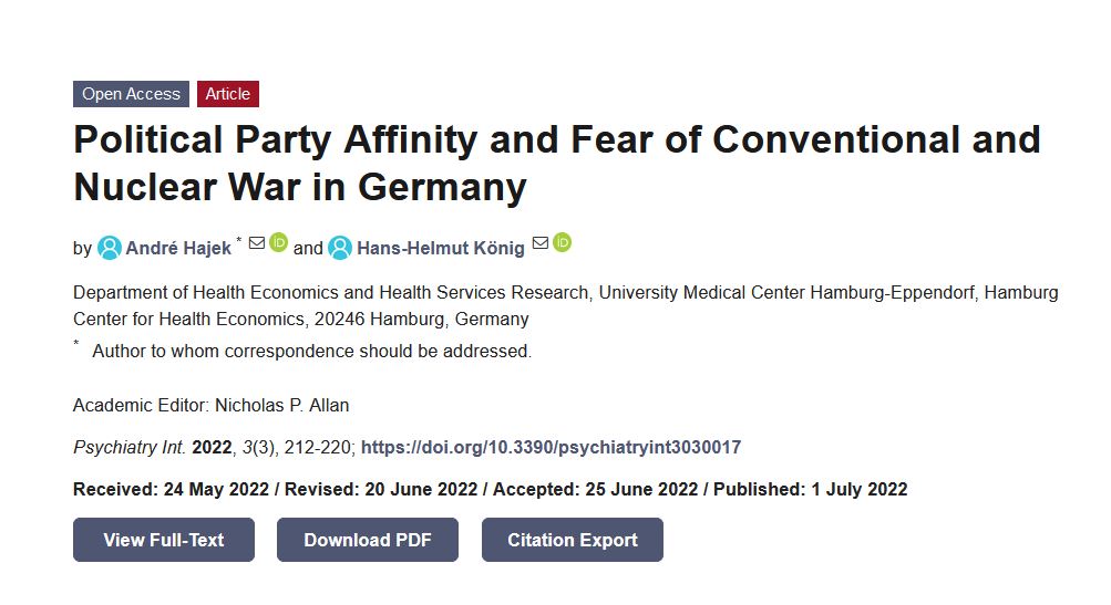 #PsychiatryintInterestingPaper

#Psychiatry

Political Party Affinity and Fear of Conventional and Nuclear War in Germany 

More at: mdpi.com/2673-5318/3/3/…

#War   #fear #Psychology 

<a href="/MDPIOpenAccess/">MDPI</a>