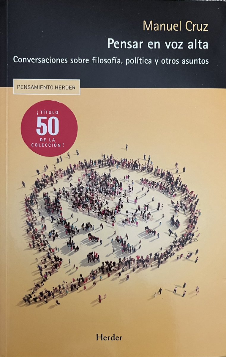 Más que recomendable #ManuelCruz y #LuisAlfonsoIglesiaHuelga en “Pensar en voz alta”. Reflexiones que transcurren por territorios conceptuales como la filosofía, la historia, la política o el amor. <a href="/herderbarcelona/">Herder Editorial</a>