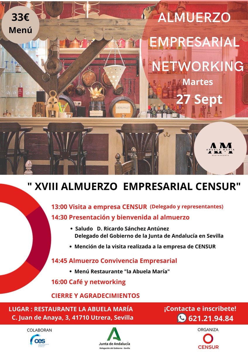 ⭕¡Septiembre con fuerzas!
En CENSUR tenemos el honor de contar con D. Ricardo Sánchez Antúnez Delegado Gobierno Junta Andalucía Sevilla.
XVIII ALMUERZO EMPRESARIAL NETWORKING#empresarios #autónomos 
Martes 27 sept- 14:30 horas. Rest. La Abuela María
¡Te esperamos!👉621 21 94 84