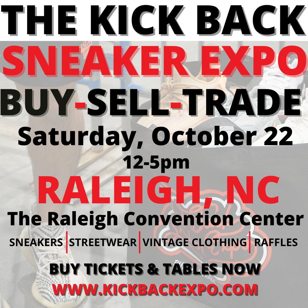 KickBackExpo's tweet image. 🚨👟TAG ALL OF YOUR FRIENDS THAT LOVE SNEAKERS!👟🚨
The Kick Back Sneaker Expo is taking over RALEIGH, Saturday Oct. 22nd at The Raleigh Convention Center!!
Buy, Sell &amp;amp; Trade the hottest Sneakers on the planet!
150+ Vendors and 3000+ Sneakerheads!
kickbackexpo.com