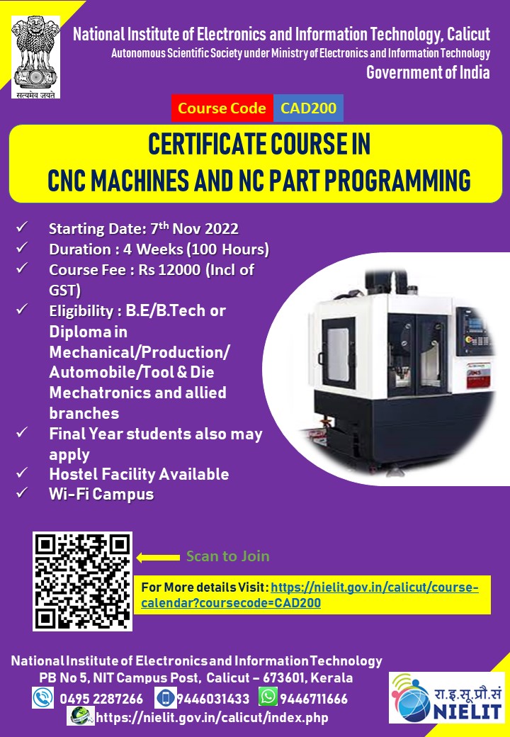 CAL_NIELIT's tweet photo. Certificate Course in CNC Machines and NC Part Programming #CAM, #ComputeraidedManufacturing, #CNC, #CNC Machines #NIELIT https://t.co/ZrjGoaAiEf
