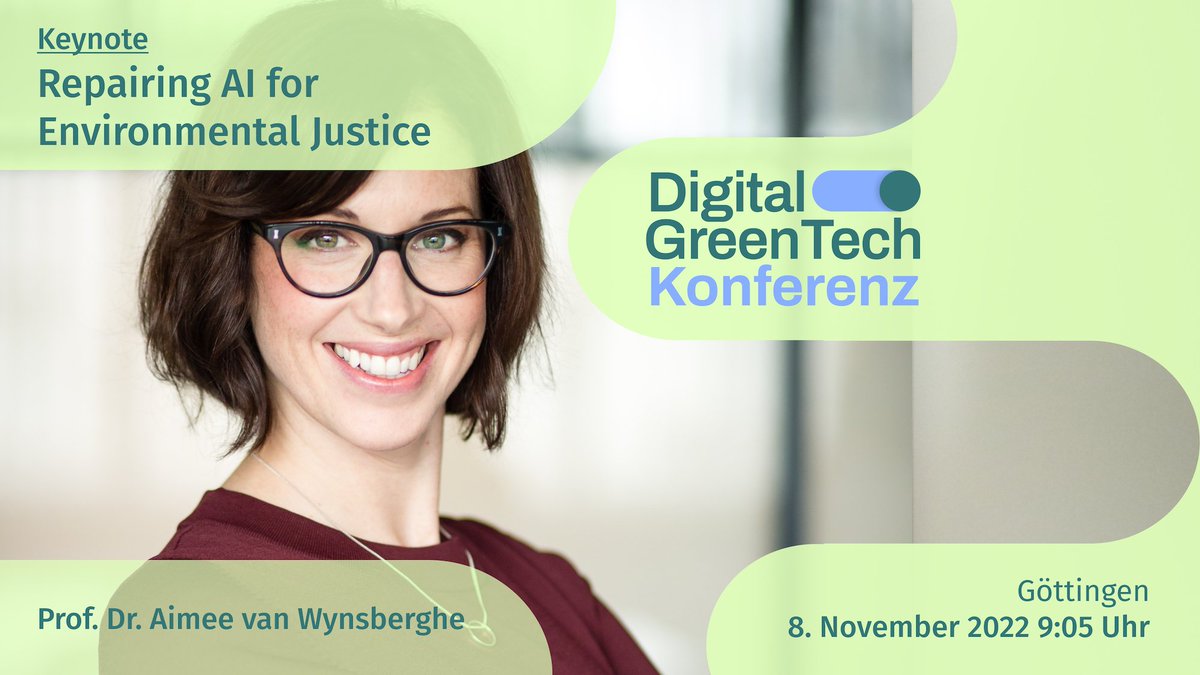 Prof. Dr. Aimee van Wynsberghe will hold a #keynote speech at the #DigitalGreenTech Conference and share her view on #sustainableAI! The conference gives insight into the current research on environmental technology. 🗓️November 7th-8th 🔎digitalgreentech.de/veranstaltunge… @DGTcommunity