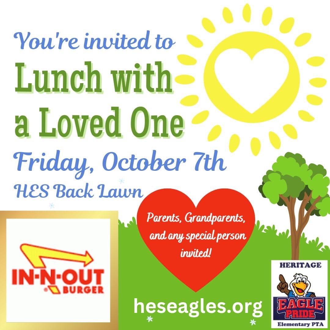 HES Parents (@hesparents) on Twitter photo Interested in an In N Out Meal for the <a href="/HESRegalEagle/">Heritage Elementary</a> Oct. 7th Lunch with a Loved One event? Student & parent meals available on the website: heritageespta.membershiptoolkit.com/packet/11262
Students & parents may also opt to bring their own meal, or students may purchase a sack lunch in the cafeteria. Interested in an In N Out Meal for the <a href="/HESRegalEagle/">Heritage Elementary</a> Oct. 7th Lunch with a Loved One event? Student & parent meals available on the website: heritageespta.membershiptoolkit.com/packet/11262
Students & parents may also opt to bring their own meal, or students may purchase a sack lunch in the cafeteria.