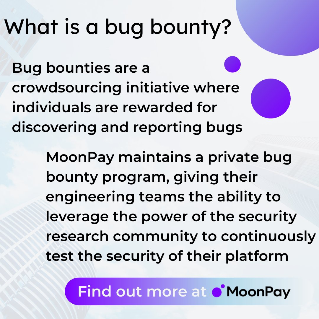 Do you keep hearing about bug bounty’s and wonder what they are? 

@Moonpay is a online broker which offers this initiative, increasing their security and ensuring no bugs slip through the cracks. #crypto #bugbounty