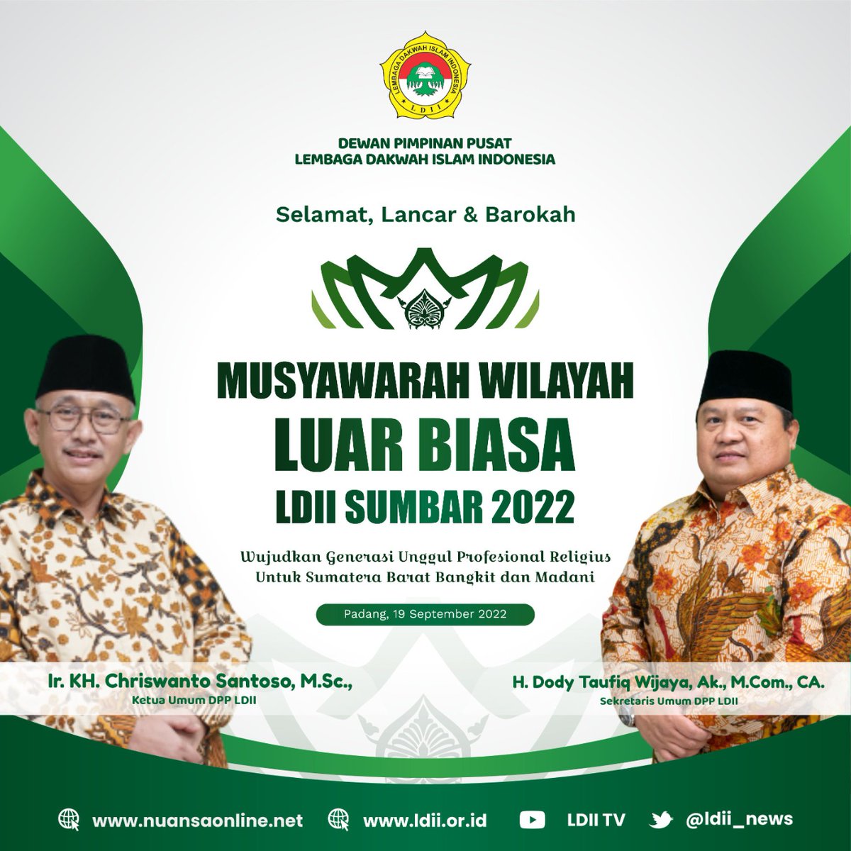 ldii_news's tweet photo. Selamat, sukses dan barokah atas pelaksanaan Musyawarah Wilayah Luar Biasa DPW LDII Sumatera Barat yang dilaksanakan pada 19 September 202 di Kantor Gubernur Sumatera Barat, Kota Padang.
#ldii_news #LDII #SumateraBarat #Muswil #LembagaDakwahIslamIndonesia #profesionalreligius https://t.co/Y6i9lAuDfP