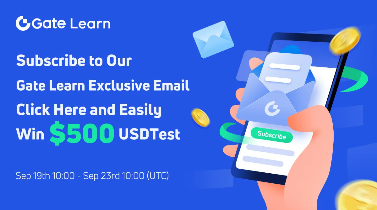 Subscribe To #GateLearn Email &amp; Win $500 USDTest😍
📋Task
1.complete email subscription on Gate Learn homepage
2.Fill out the form

CN: gleam.io/T9p0t/gate-lea…
EN: gleam.io/EtLx8/subscrib…
KNOW MORE: go.gate.io/w/0XFofj1g