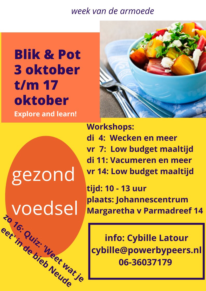 activiteiten week van de armoede en voorafgaand.
Als kers op de taart 19 oktober bij de wijkplaats Lombok ,Johannes camphuijsstraat een maaltijd en een gesprek over voeding en armoede.
Vanaf 17 uur ben je welkom voor de inloop en rond 17.30 gaan we eten
