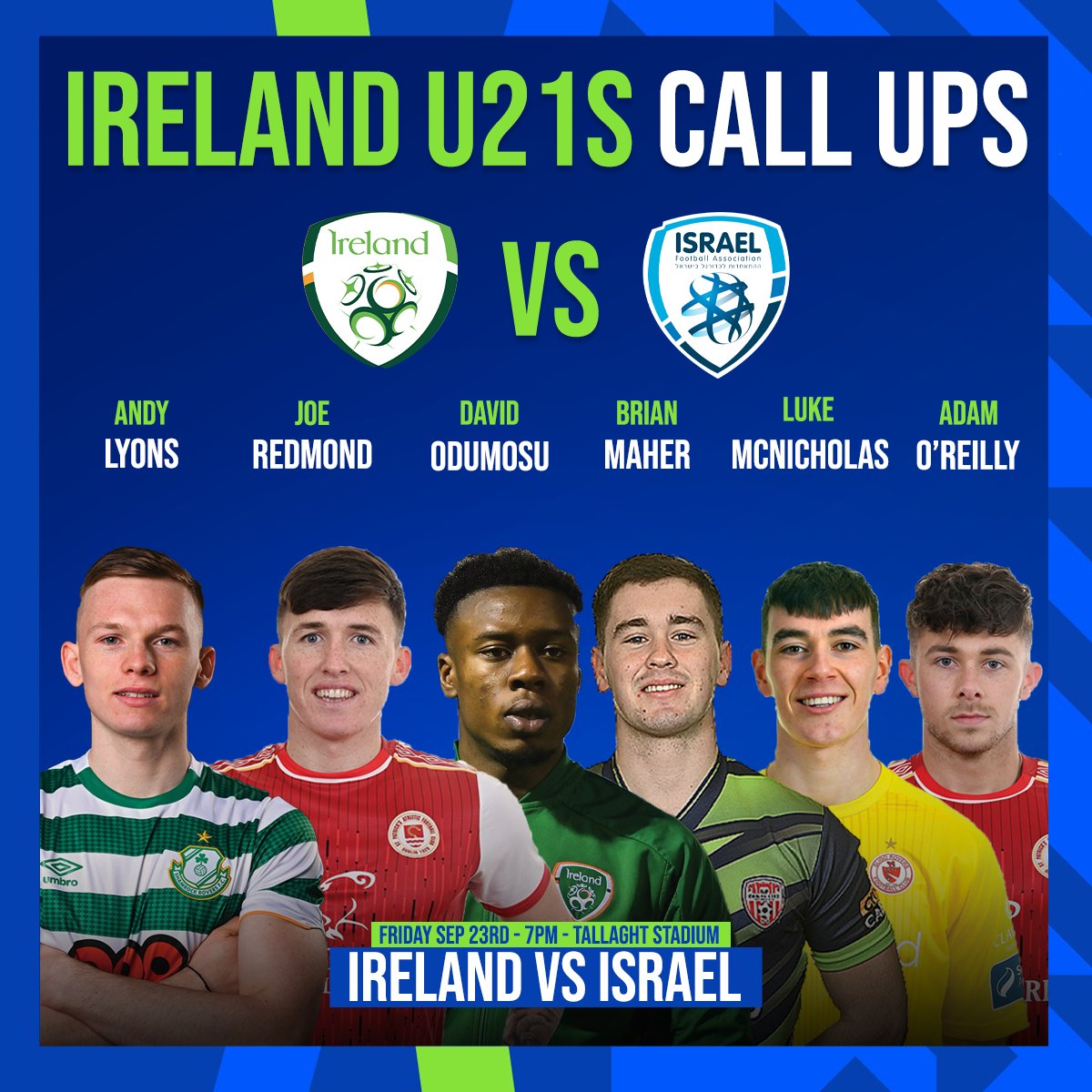 LeagueofIreland's tweet photo. 𝙎𝙦𝙪𝙖𝙙 𝙐𝙥𝙙𝙖𝙩𝙚
@stpatsfc duo Adam O'Reilly and David Odumosu have been called up to the Republic of Ireland U21 squad ahead of this week's crucial EURO Play-Off while David Harrington has been withdrawn through injury!
#LOI | #IREISR https://t.co/zUC8NS5J2S
