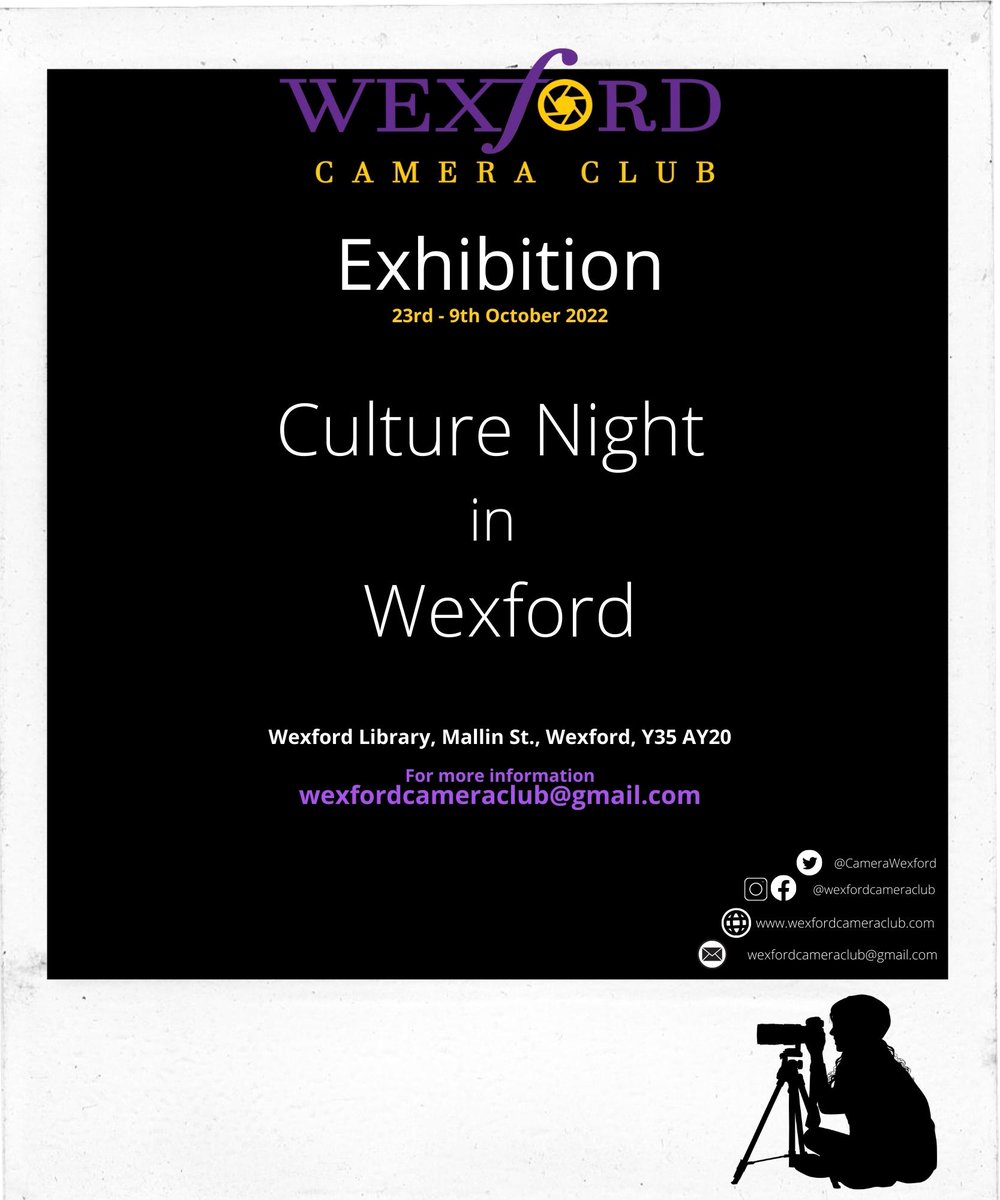 Join us on Culture Night this Friday for our 'Moments in Time' exhibition in the Wexford Library! #culturenight #wexfordculturenight #visitwexford #culturenight2022 #wexfordcameraclub #whatsoninwexford @wexlibraries