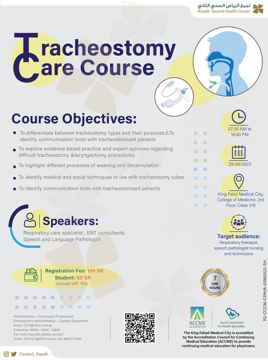 Cluster2_Riyadh's tweet photo. دورة العناية بالفتحة الرغامية

🗓 ٢٩ سبتمبر ٢٠٢٢م
⏱٧:٣٠ص - ٤:٠٠م

🔻يُمكنكم التسجيل عن طريق استخدام QR-Code 

٧ ساعات تعليم طبي مستمر 

#تجمع_الرياض_الصحي_الثاني https://t.co/YGiLqjYn34