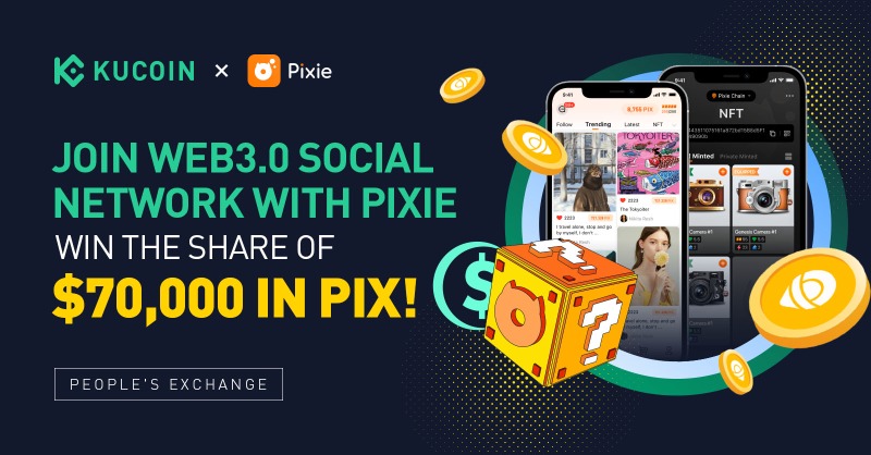 kucoincom's tweet photo. Join #Web3 Social Network With @PixieApp: Win a Share of $70,000 in $PIX!

💰 Community Airdrop 💰 

Users who finish the #Gleam tasks will win an equal share of the $10,000 in $PIX Giveaway!
➡️ https://t.co/7sndCN46sB