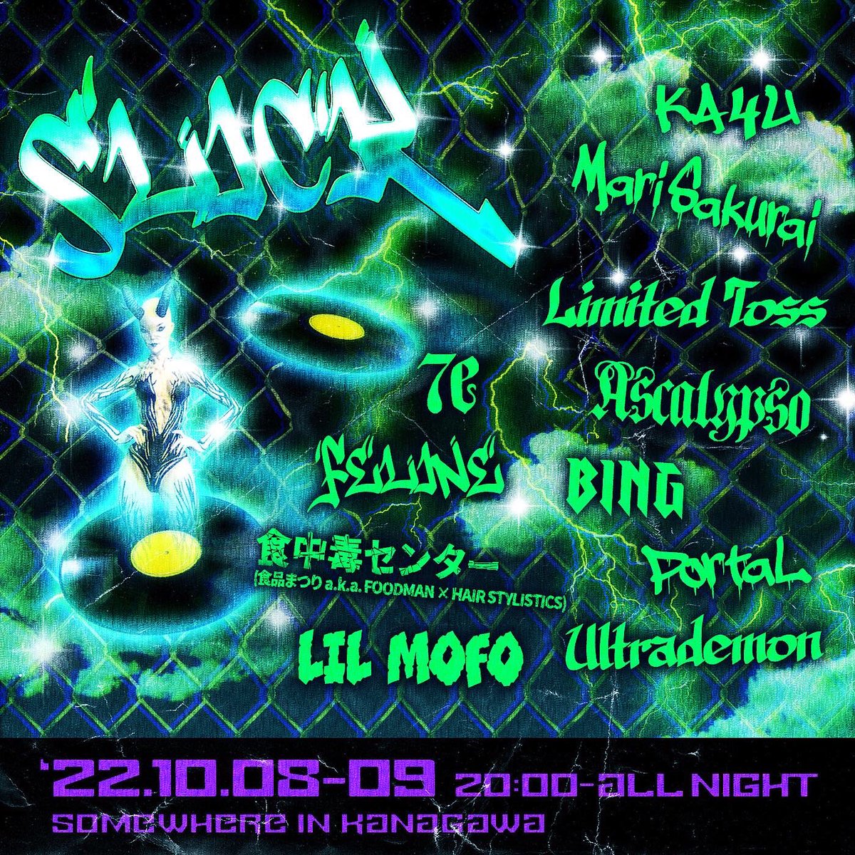 7e_Romanescos's tweet photo. 2022/10/08(Sat) - 10/9(Sun)
SLICK @slicktokyo 
at 相模湖
Open 19:00
Ticket : https://t.co/Q1jILVtWus

LIVE
・Limited Toss
・食中毒センター(食品まつり a.k.a. FOODMAN × HAIR STYLISTICS)

DJ
・7e
・Ascalypso  
・BING
・FELINE
・KA4U
・LIL MOFO 
・Mari Sakurai
・PortaL
・Ultrademon https://t.co/uKNPWiDWoj