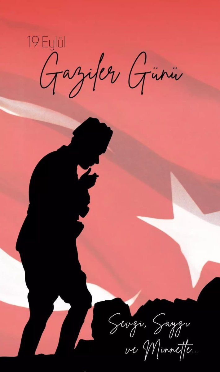 19 Eylül Gaziler Günü...
Saygı, sevgi ve minnetle...