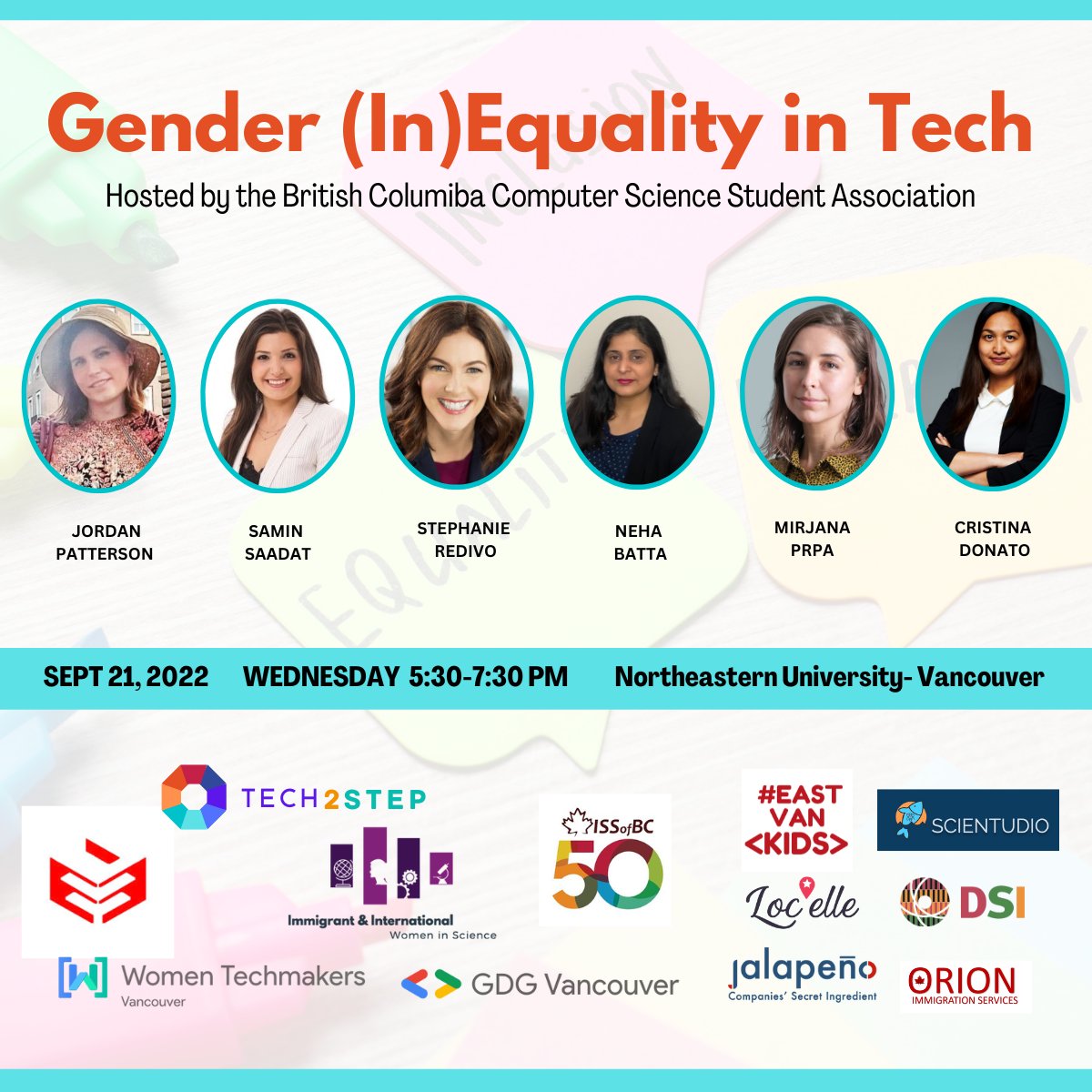 tech2step_ca's tweet photo. This event is brought to you by:
@ BC Computer Science Student Association 
@tech2step_ca 
@issbc 
@IWS_Network 
@gdgvancouver 
@WomenTechmakers 

Sponsors
@eastvankids 
@scientudio 
@locelleplatform 
@JEngagement 
@ Orion Immigration Services
@ Dynamic Solutions International https://t.co/ZAjkWcX9NM