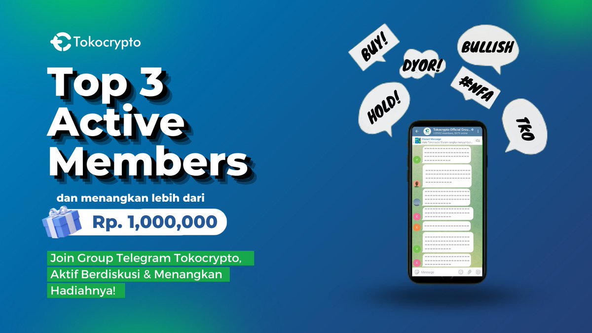 Tokocrypto's tweet photo. Tokocrypto bagi-bagi hadiah lebih dari 1 JUTA* khusus Member Group Telegram Official Tokocrypto yang paling AKTIF!

Tunggu apalagi?! Yuk Aktif Berdiskusi!
Selengkapnya 👉🏻 https://t.co/SagkZPWD6N

*S&amp;K berlaku
#Tokocrypto4niversary #SiapLebih #SiapLebihCuan #SalamToTheMoon https://t.co/jSGsrZz2U3