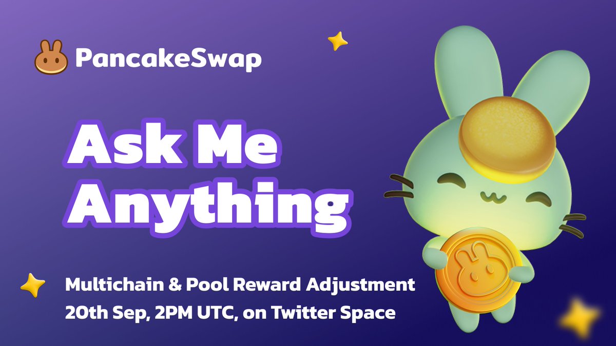PancakeSwap's tweet photo. 🐰💬🐰 Got any questions? Join our Twitter Space on Sep 20, 2PM UTC for the AMA!

Chefs will discuss more of the reward adjustments and the multichain product, answer questions, and hang out with the community!

Post your questions with hashtag #PancakeAMA or under this thread ⬇️ https://t.co/ATeRW0M2vy
