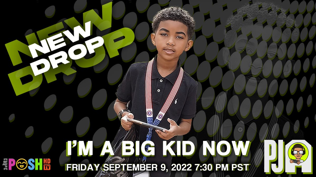pjadvents's tweet photo. Hey guys, I just dropped my new video “I’m A Big Kid Now” Watch Now https://t.co/PyA7DbdiTv #imabigkidnow #pjadvents @poshhdtv https://t.co/EYGR5urveZ