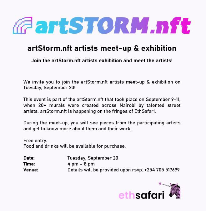 Are you ready for a meet-up and exhibition from @ArtstormNFT ? Find more details below #ETHSafari #KaribuSafari
