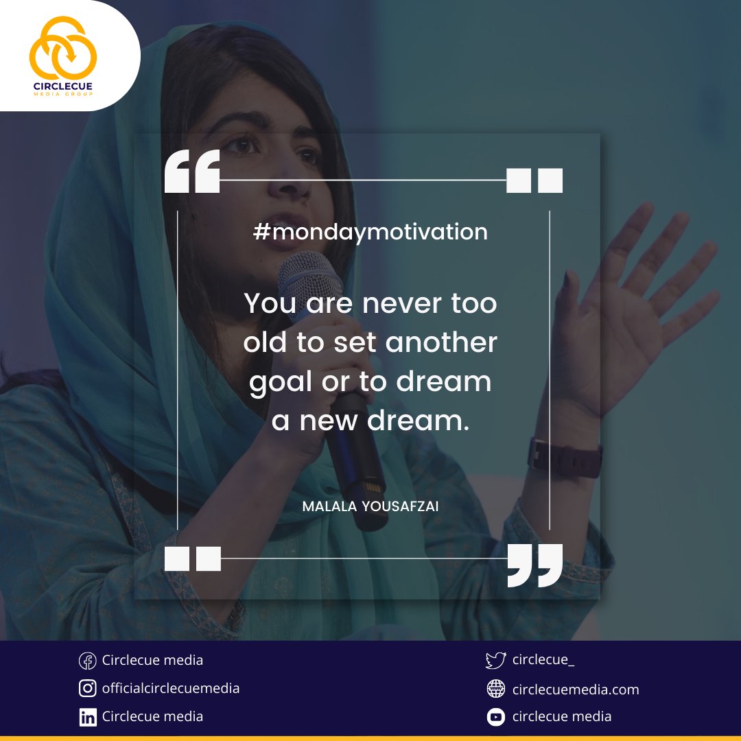circlecue_'s tweet photo. You are never too old to set another goal or to dream a new dream.

- Malala Yousafzai

#mondaymotivation #monday #motivation #motivationalquotes #circlecuemedia https://t.co/v9gpc9bdf7