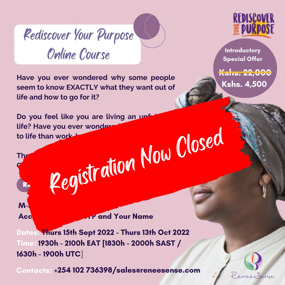 Hello #ReneeSense community. 

Thank you to all who have registered for our #RediscoverYourPurpose online classes. The registration is now officially closed.

We will inform you if there is any plan of the classes in future.