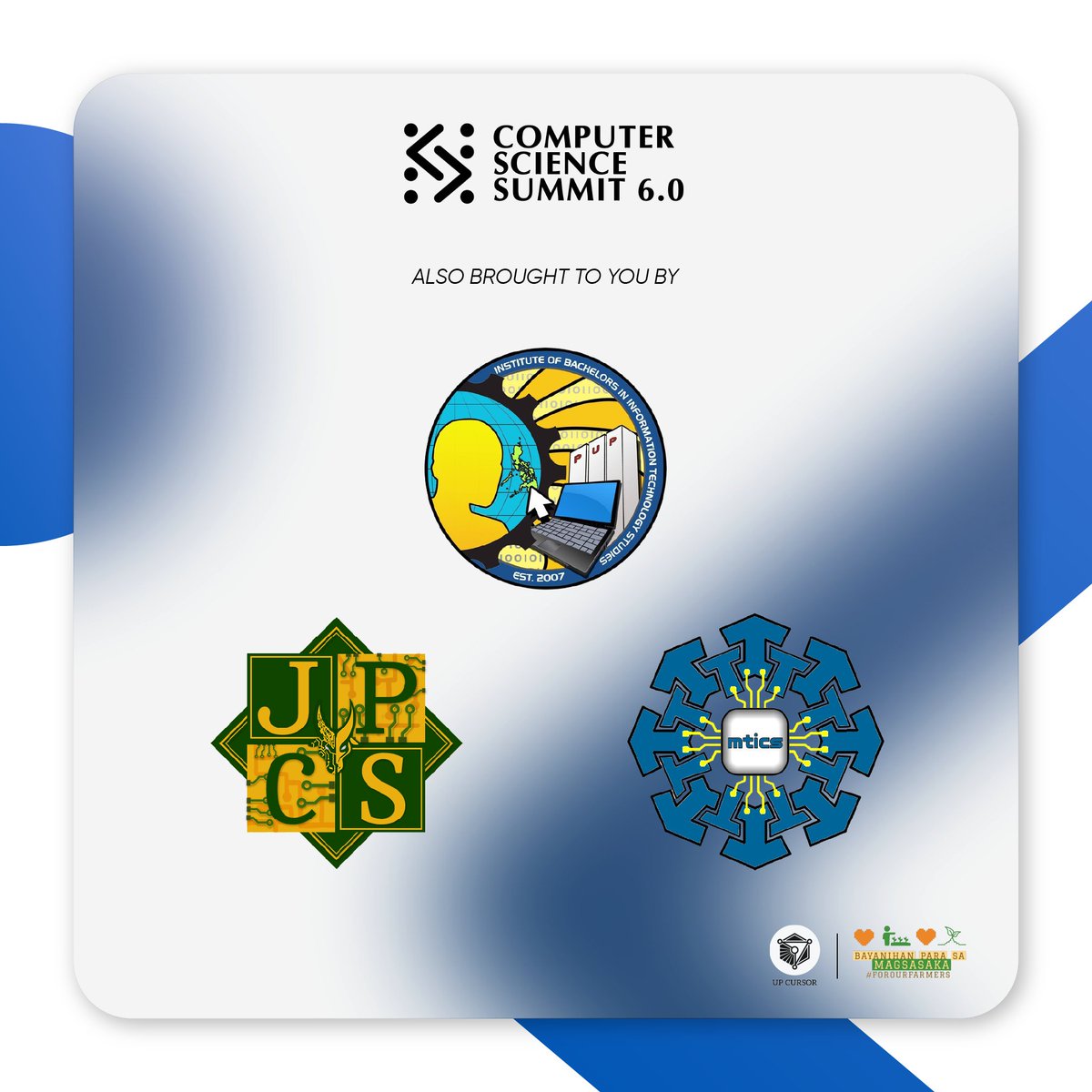 the_cssummit's tweet photo. UP CURSOR would like to thank all our Organizational Partners and Media Partners for making the Computer Science Summit 6.0 a success!

Profits will go to our official beneficiary, @forourfarmers 

#TeknolohiyaParaSaMasa #CSS2022
3/3 https://t.co/CM6ibOyhMg