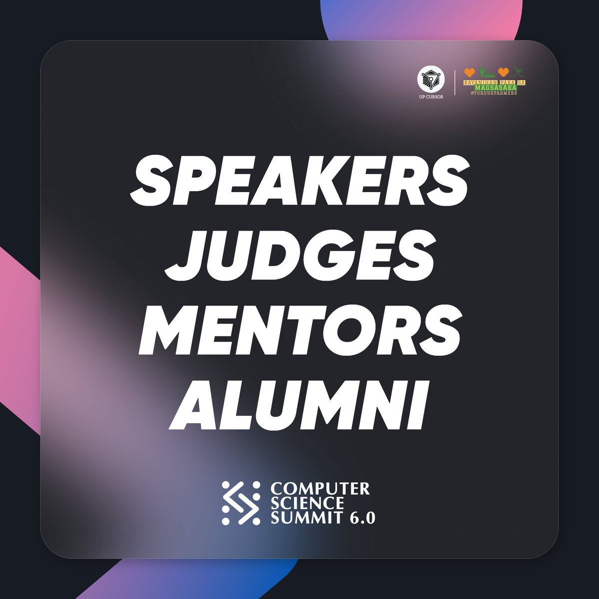 the_cssummit's tweet photo. UP CURSOR would like to thank the following individuals for being part of the Computer Science Summit 6.0 as speakers, judges, and mentors!

All profits will go to our official beneficiary, @forourfarmers. 

#TeknolohiyaParaSaMasa #CSS2022
1/2 https://t.co/lXkKQNU4wQ
