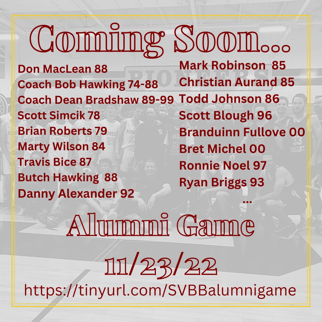 Should be an exciting night! Former players- make sure to hit this link and provide your current contact info. Once a Pioneer, always a Pioneer.
Tinyurl.com/SVBBalumnigame