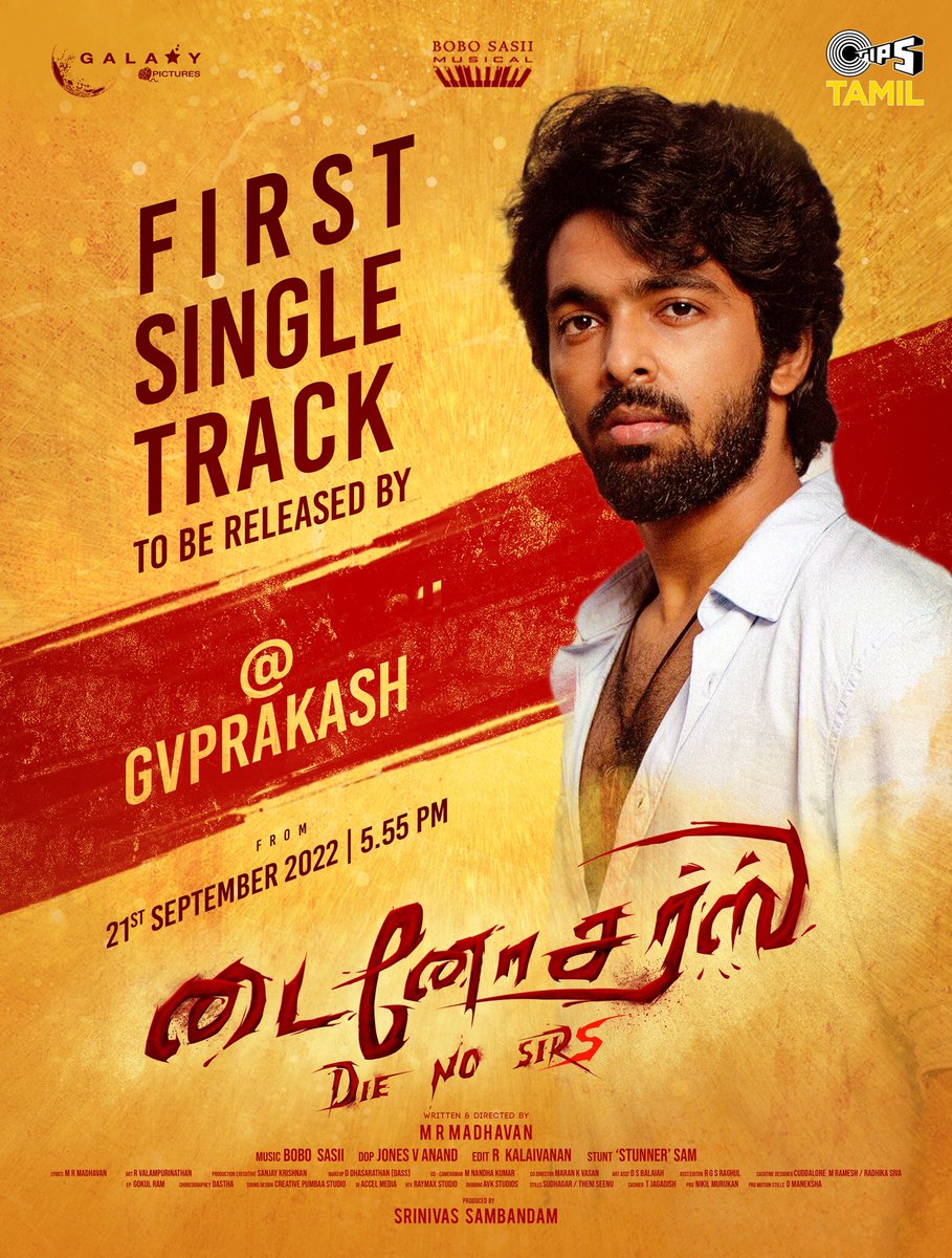 GalaxySrinivas's tweet photo. #Dinosaurs - First single to be released by @gvprakash  on sep 21 @5.55pm 
@MRMADHAVAN33 @GalaxySrinivas @jones_anand  @bobosasii_music @SenthamizhanAM @sharanyalouis @tipsmusicsouth @tipsofficial   @onlynikil @avishekactor
#Dinosaurs #DieNoSirs #TipsTamil #KiMuKilladies https://t.co/FbuAA0PJ1q