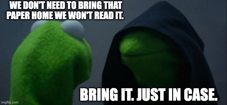 I think my work enjoys the daily journey from my office to home, and then back to the office the next day.