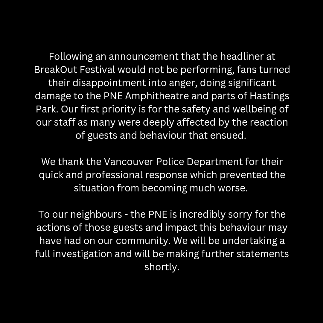 PNE_Playland's tweet photo. Statement regarding BreakOut Festival. https://t.co/Kr2Qsb4vot