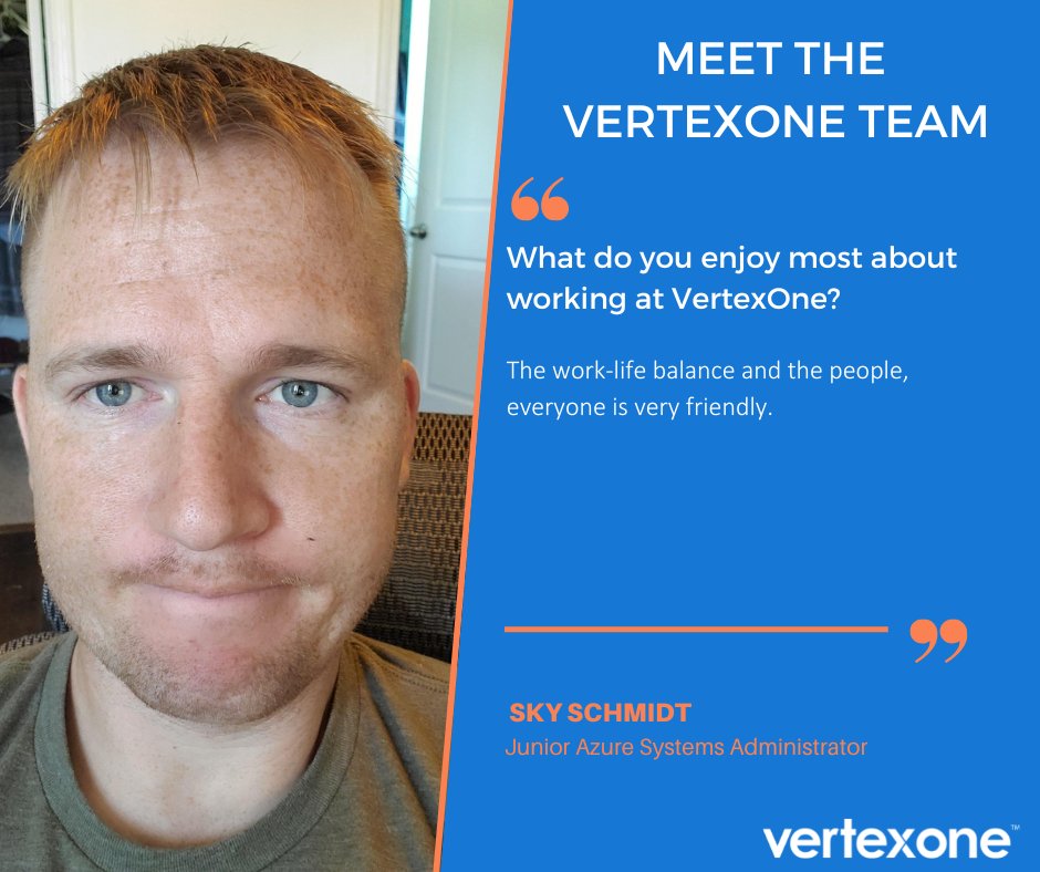 vertexgroup's tweet photo. Meet the newest members of the #VertexOne Team! Sky Schmidt is a Junior Azure Systems Administrator. They enjoy the work-life balance and the people most enjoyable about working at VertexOne! We are so excited to have Sky at VertexOne! https://t.co/wO1y5254gC