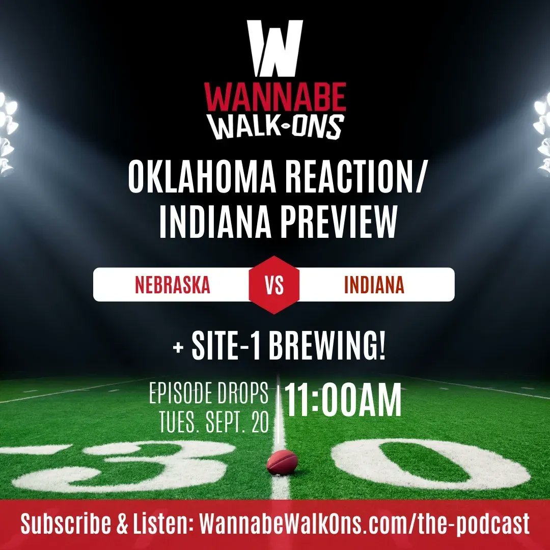 Ben &amp; Drew react to the Oklahoma game, jump the BYE week with an Indiana preview, profile <a href="/Site1brewing/">Site-1 Brewing</a>, and react to ANOTHER COACHING CHANGE WITHIN MINUTES OF LEARNING ABOUT IT!

This week’s episode drops tomorrow at 11am!

Subscribe &amp; Listen: WannabeWalkOns.com