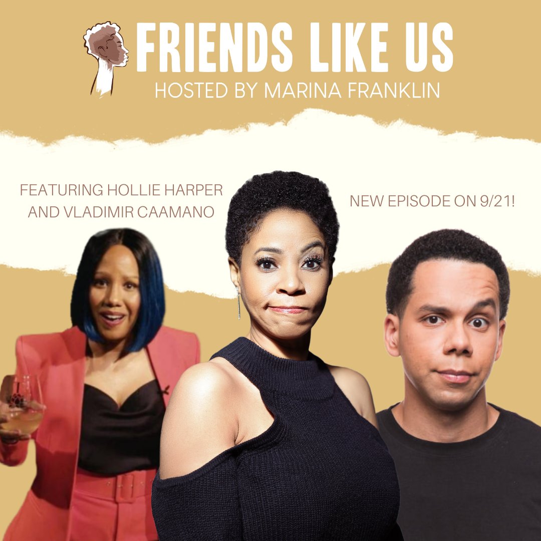 NEW CONTENT ALERT! A brand new episode of Friends Like Us with host <a href="/marinayfranklin/">Marina Franklin</a> and fabulous friends @HollieHarper5  &amp; <a href="/LaughingVlad/">Vladimir Caamano</a> is coming your way on 9/21! ❤️

#CheckOut all things #FriendsLikeUs here: ow.ly/13YS50JqNJv