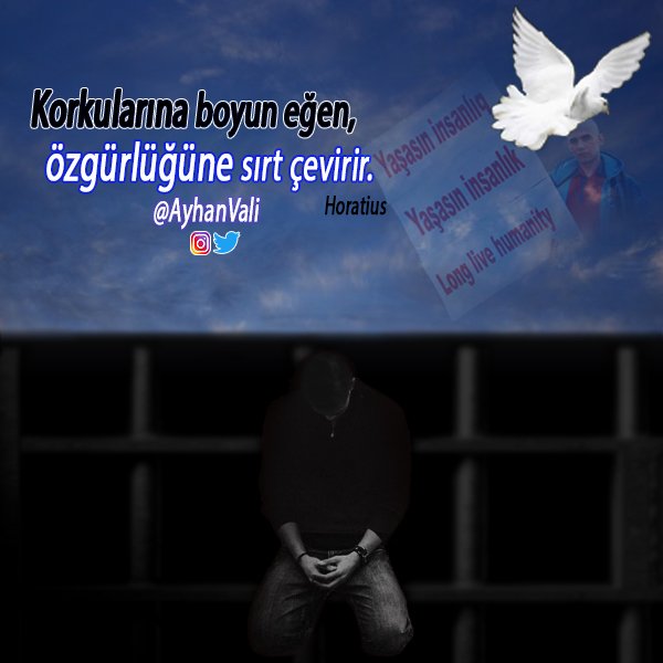 #Korkularına boyun eğen,
#özgürlüğüne sırt çevirir.
Horatius

<a href="/AyhanVali/">Long live humanity</a>
Klinik Psikolog,
Tek başına "#Yaşasınİnsanlık" adlı yapmak istediği yürüyüş için,her türlü destek olmanızı önemle rica edriz.

#pazartesi #salı #izmir #İstanbul #Türkiye #Azerbaijan #iyiaksamlar #iyigeceler