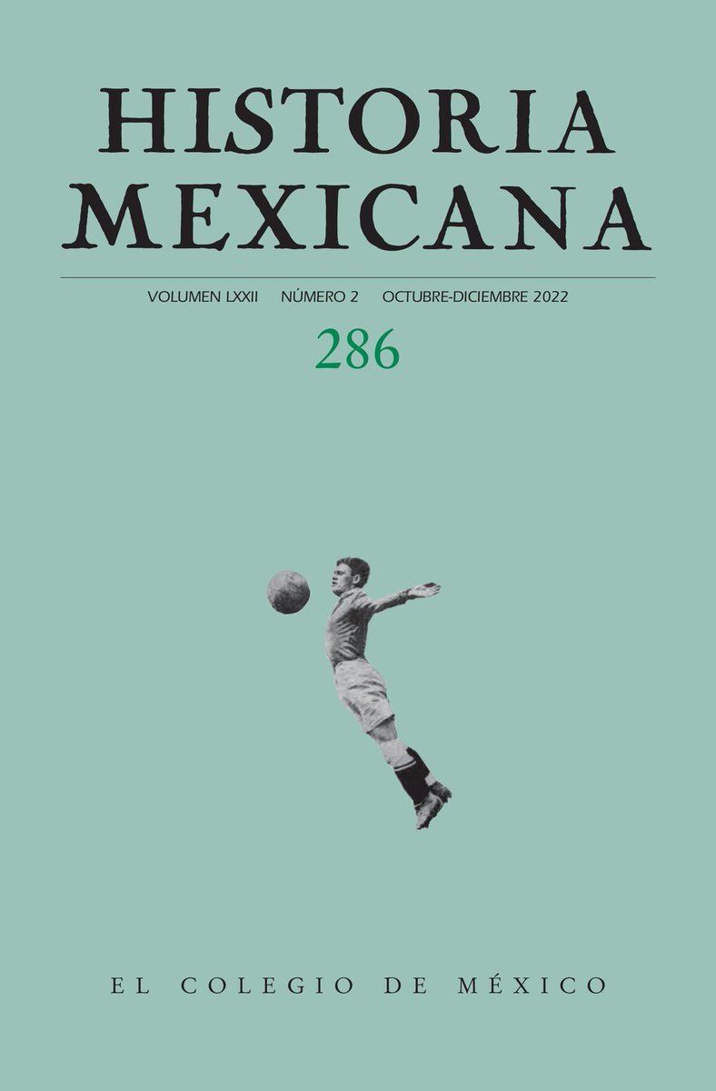 RHisto_Mex's tweet photo. 📣¡Ya está disponible el número 286 de nuestra revista! 
Encontrarás el dossier "Historia del futbol en América Latina", coordinado por Pablo Alabarces ⚽️📗.

➡️Consulta aquí el texto completo: https://t.co/VPZg48NUt9

#AccesoAbierto https://t.co/a4KXohopF0