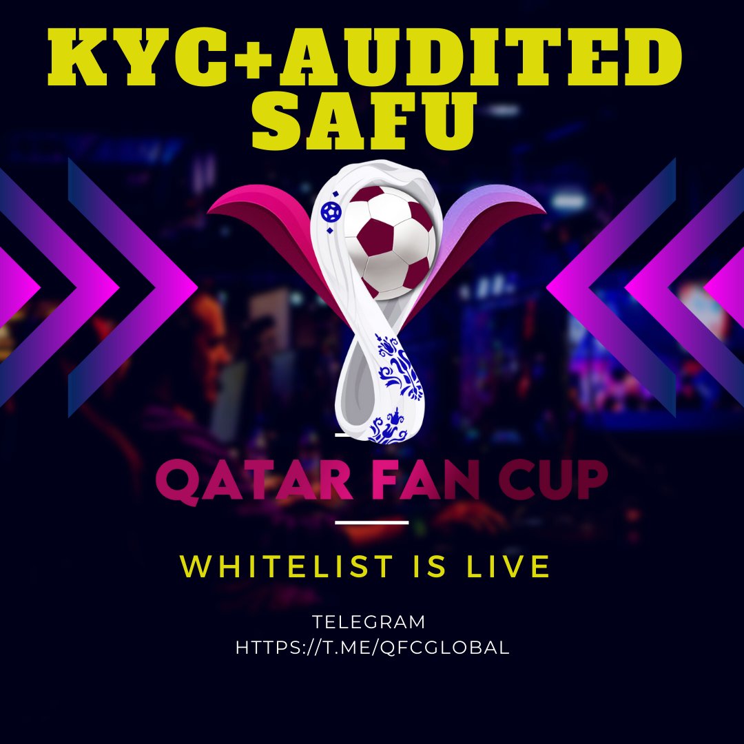 Qatar Fan Cup - Safu + Kyc + Audited WL Contest. tweet media