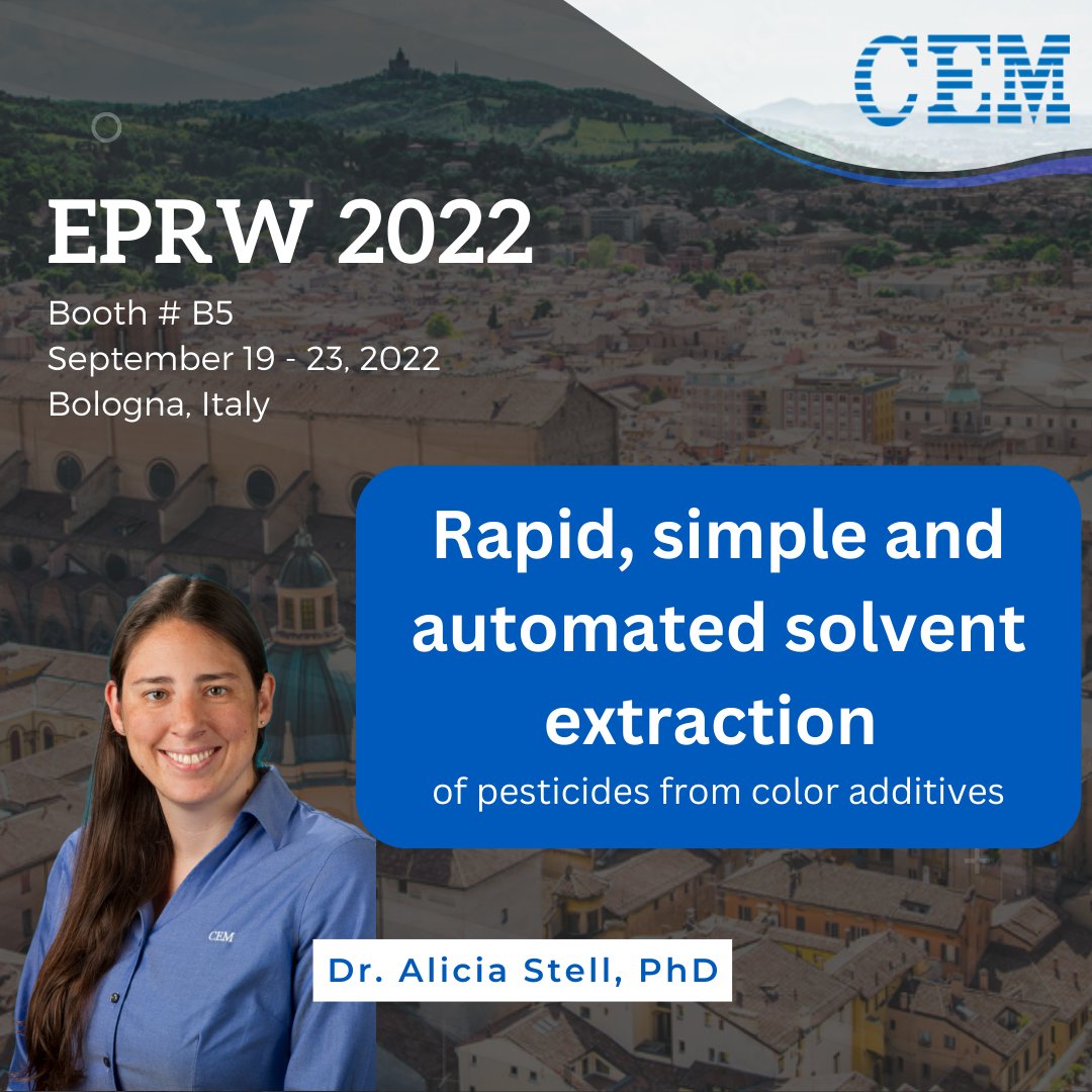 CEMcorporation's tweet photo. Today is the first day of the European Pesticide Residue Workshop (EPRW). Stop by booth # B5 to speak with our extraction expert, Dr. Alicia Stell, who will also have a poster presentation on rapid automated pesticide extraction from color additives. #EPRW2022 #SolventExtraction https://t.co/FKpnT3PwkR