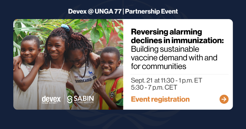 devex's tweet photo. Join us on Sept. 21 for an event in partnership with @sabinvaccine and be part of how communities and professionals can be supported to increase vaccine coverage across the world.
#DevexEvent @ #UNGA77 with @sabinvaccine